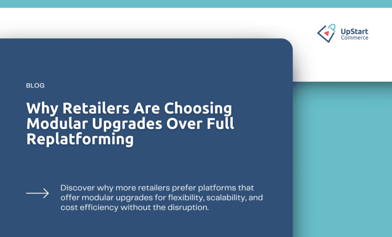 Why Retailers Are Choosing Modular Upgrades Over Full Replatforming